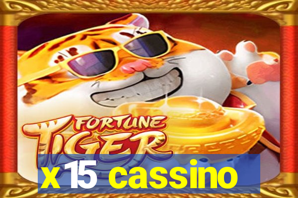 x15 cassino